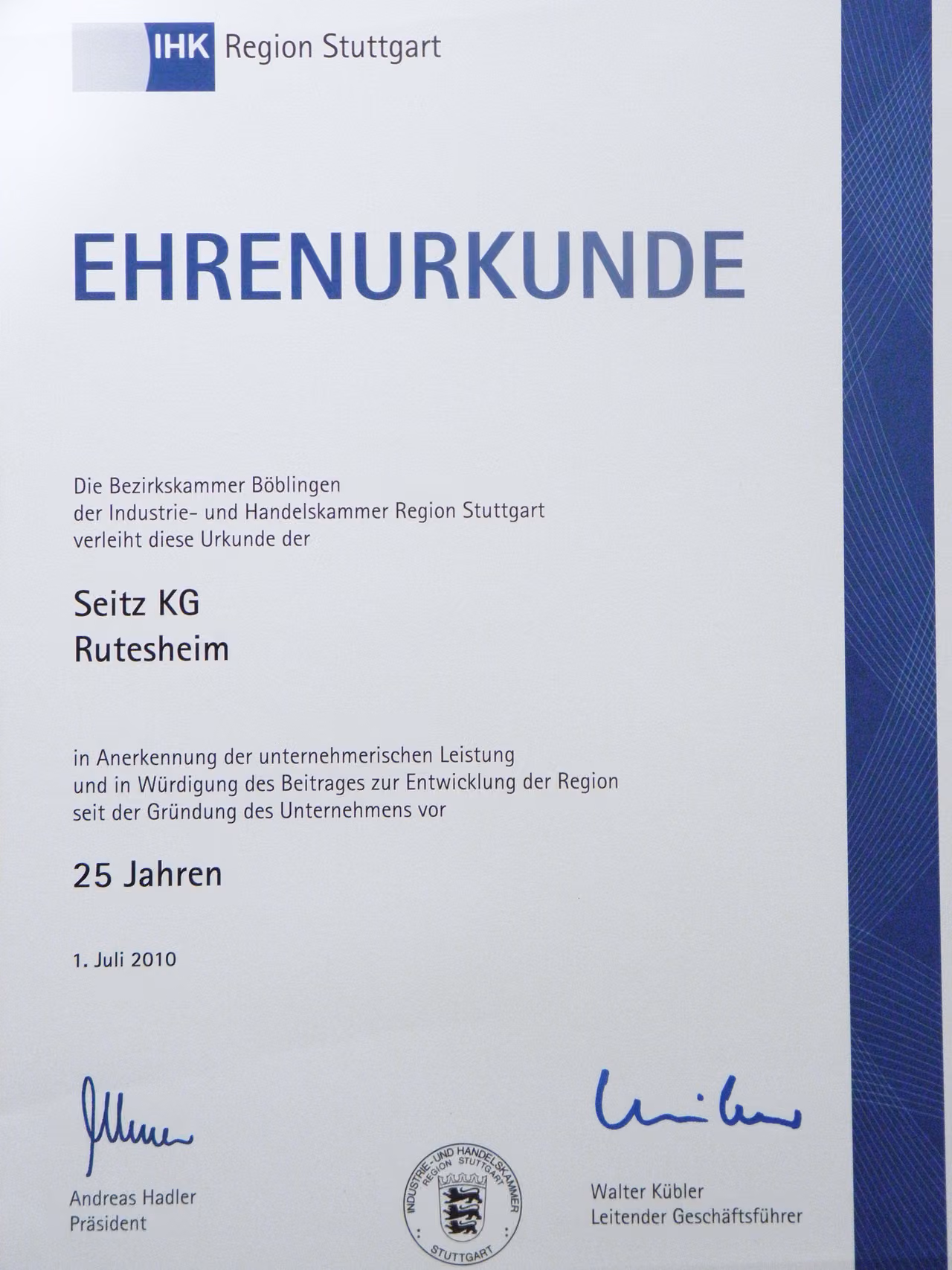Ehrenurkunde der IHK Region Stuttgart für die Seitz KG zum 25-jährigen Bestehen